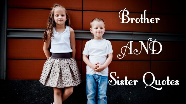 Brother and sister love quotes and sayings