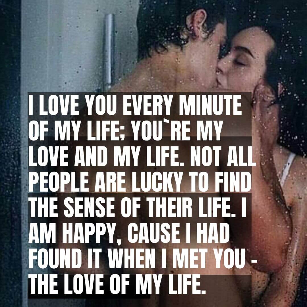 Top 55 Love of My Life Quotes to Help You Find True Love.