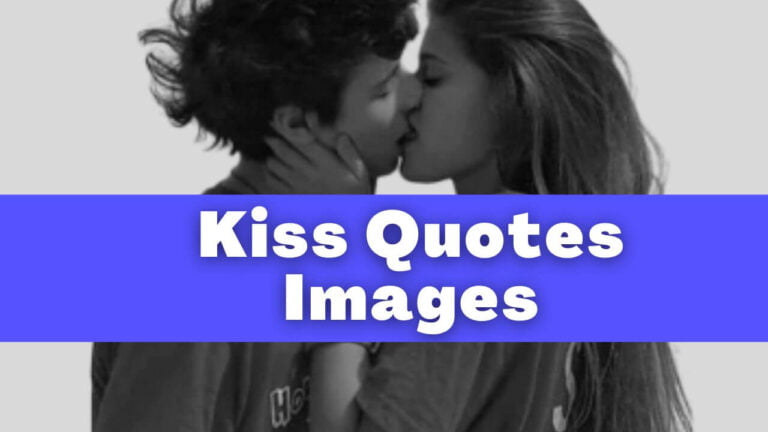 Kiss quotes images