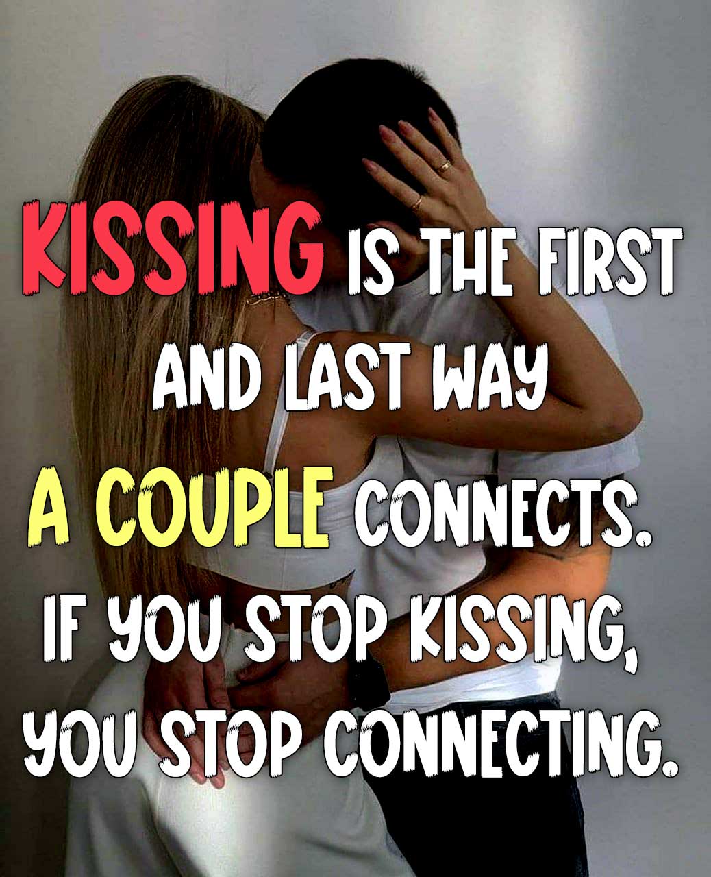 Kissing quotes images