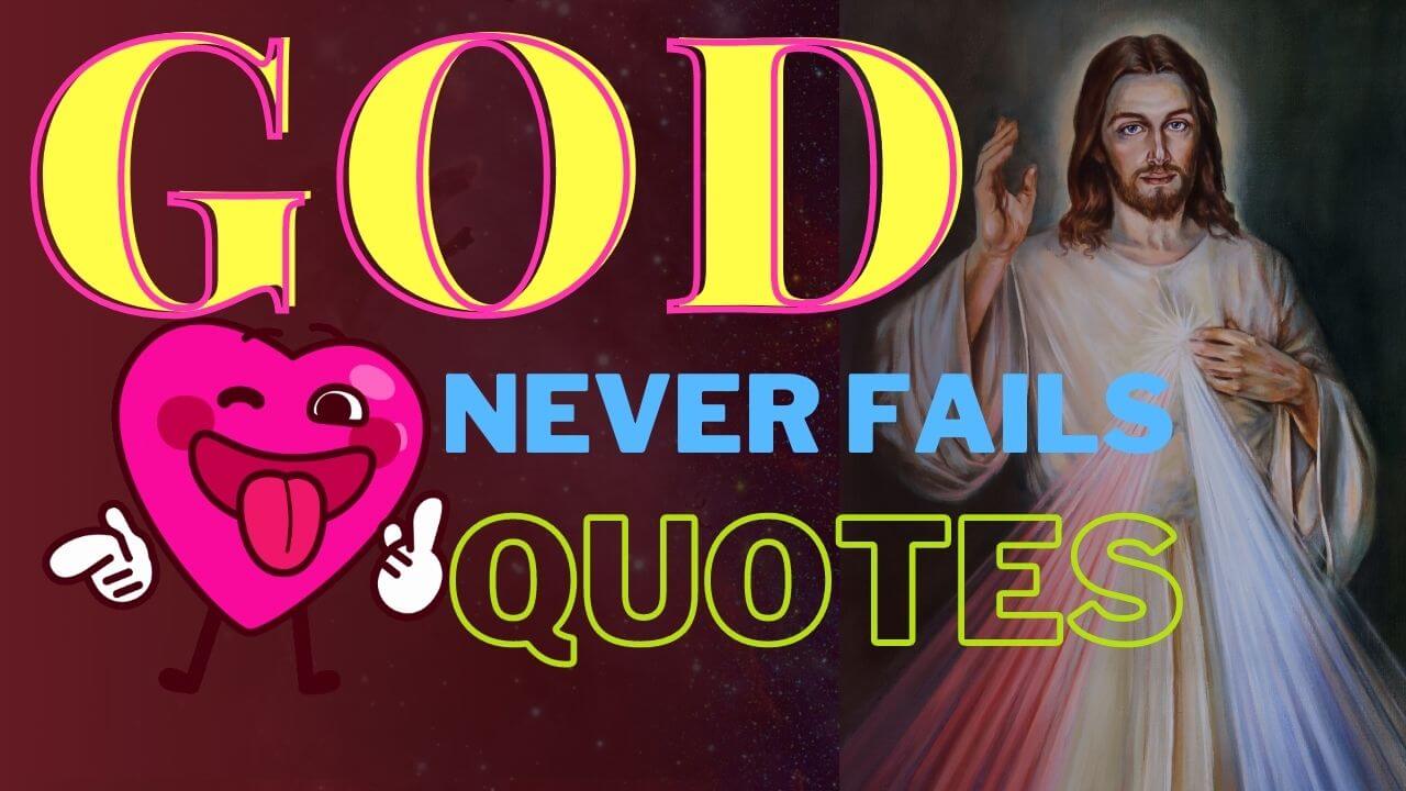 god love never fails quotes