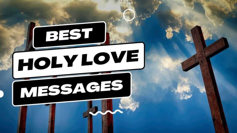holy love messages
